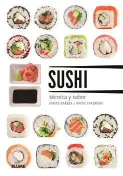 Sushi, Tecnica y Sabor