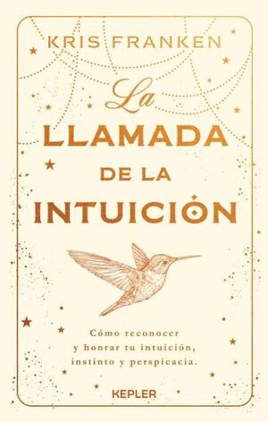 LA LLAMADA DE LA INTUICIÓN