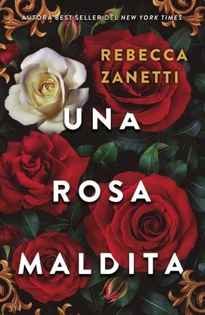 UNA ROSA MALDITA
