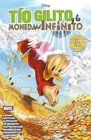 TIO GILITO Y LA MONEDA DEL INFINITO (MARVEL DISNEY)
