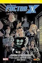 INVESTIGACIONES FACTOR-X, 1 ESPERA LO INESPERADO (NUEVO PVP)