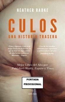 CULOS: UNA HISTORIA TRASERA
