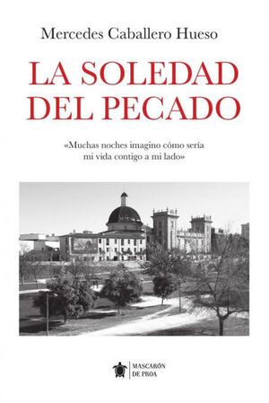 LA SOLEDAD DEL PECADO