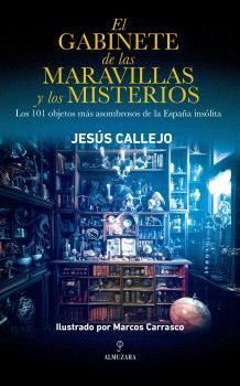 GABINETE DE LAS MARAVILLAS Y LOS MISTERIOS, EL