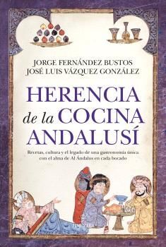 HERENCIA DE LA COCINA ANDALUSÍ