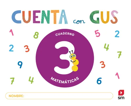 Cuaderno de Matemáticas 3. Cuenta con Gus