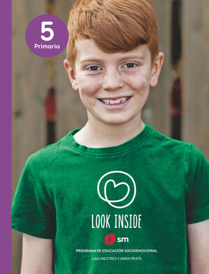 PROGRAMA DE EDUCACIÓN SOCIOEMOCIONAL. 5 PRIMARIA. LOOK INSIDE