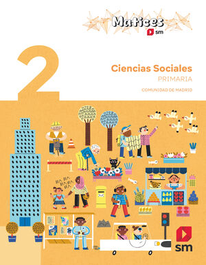 DA. CIENCIAS SOCIALES. 2 PRIMARIA. MATICES. COMUNIDAD DE MADRID