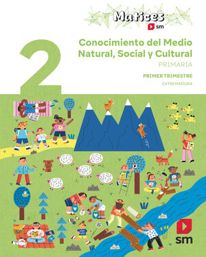 DA. CONOCIMIENTO DEL MEDIO NATURAL, SOCIAL Y CULTURAL. 2 PRIMARIA. TRIMESTRES. M