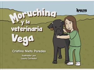 MORUCHINA Y LA VETERINARIA VEGA