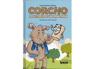 CORCHO: LA HISTORIA DE UN GRAN TAPÓN
