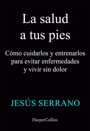 LA SALUD A TUS PIES