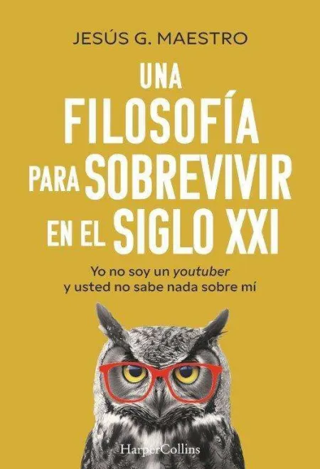 Una Filosofia para Sobrevivir Siglo Xxi