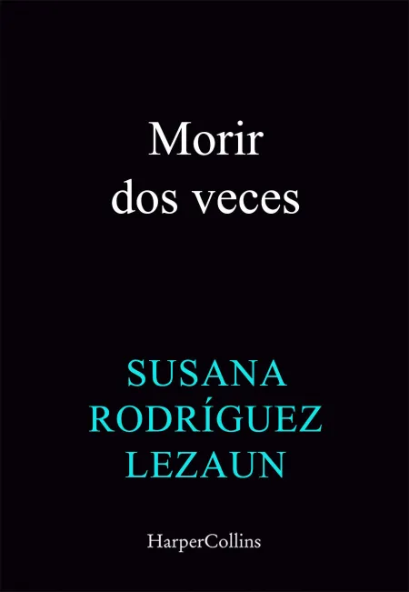 Morir Dos Veces