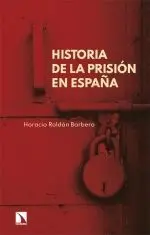 Historia de la Prisión en España
