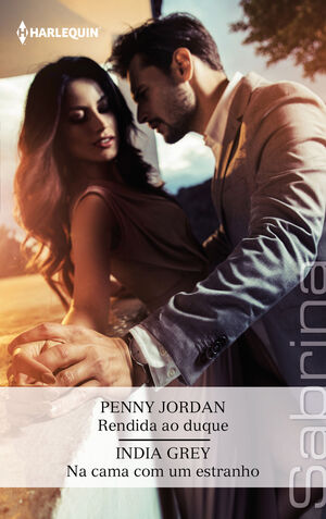 RENDIDA AO DUQUE - NA CAMA COM UM ESTRANHO