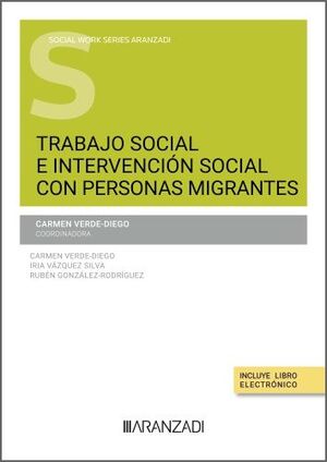 TRABAJO SOCIAL E INTERVENCIÓN SOCIAL CON PERSONAS MIGRANTES