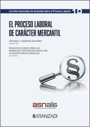 10.EL PROCESO LABORAL DE CARÁCTER MERCANTIL