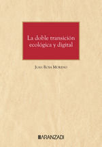 DOBLE TRANSICION ECOLOGICA Y DIGITAL