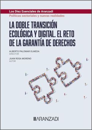 LA DOBLE TRANSICIÓN ECOLÓGICA Y DIGITAL