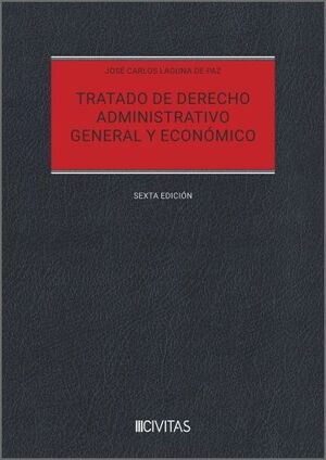 TRATADO DE DERECHO ADMINISTRATIVO GENERAL Y ECONÓMICO