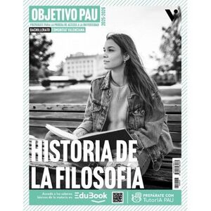 OBJECTIVO PAU HISTORIA DE LA FILOSOFÍA. COMUNITAT VALENCIANA.