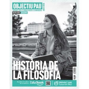 OBJECTIU PAU HISTÒRIA DE LA FILOSOFIA. CATALUNYA.