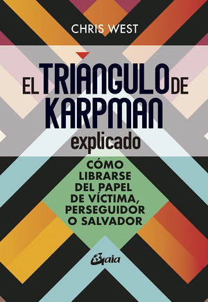 EL TRIÁNGULO DE KARPMAN EXPLICADO (E-BOOK)
