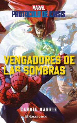 PROTOCOLO DE CRISIS Nº 02 VENGADORES DE LAS SOMBRAS