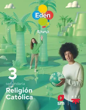 Religión Católica. 3 eso Edén. Revuela