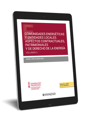 COMUNIDADES ENERGÉTICAS Y ENTES LOCALES: ASPECTOS CONTRACTUALES, PATRIMONIALES Y