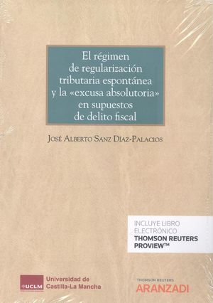 RÉGIMEN DE REGULARIZACIÓN TRIBUTARIA ESPONTÁNEA Y LA 
