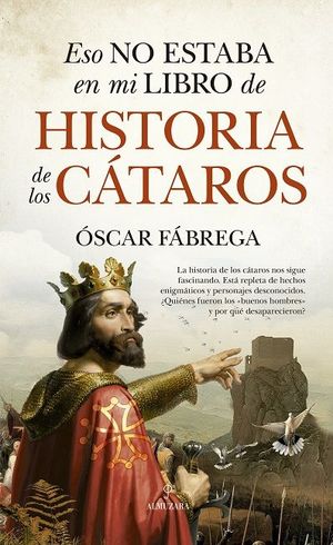 ESO NO ESTABA...HIST. DE LOS CÁTAROS