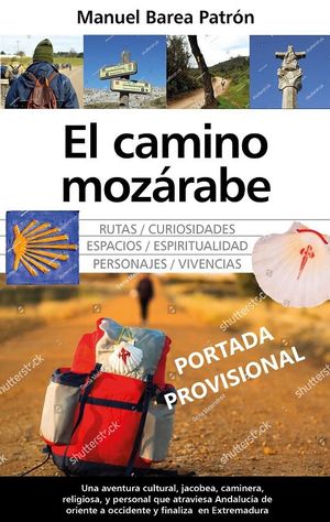 CAMINO MOZÁRABE, EL