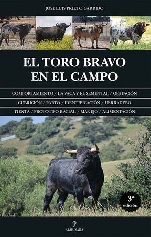 TORO BRAVO EN EL CAMPO, EL