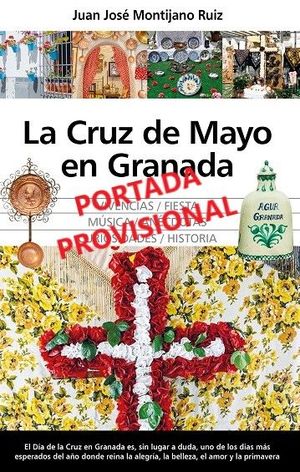 CRUZ DE MAYO EN GRANADA, LA