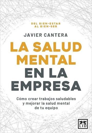 SALUD MENTAL EN LA EMPRESA, LA