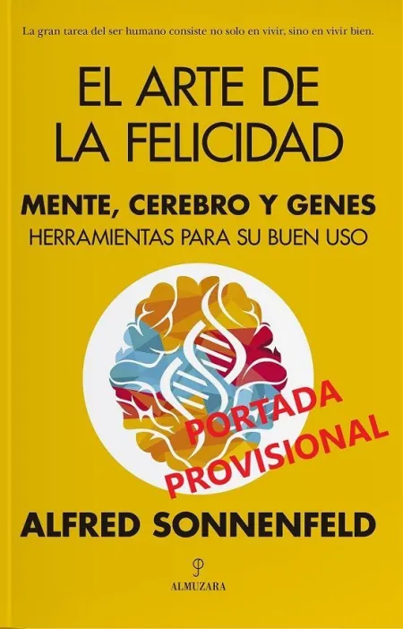 Arte de la Felicidad, el