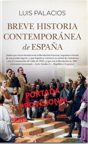 BREVE HISTORIA CONTEMPORANEA DE ESPAÑA