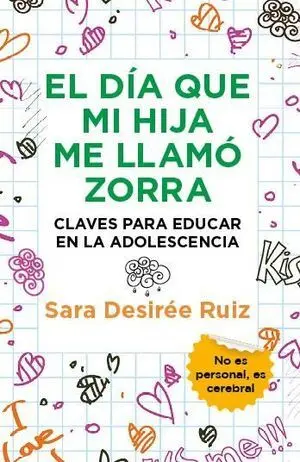 Día que mi Hija me Llamó Zorra, el (Leb)