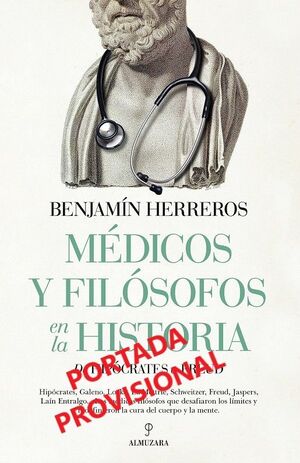 MÉDICOS Y FILÓSOFOS EN LA HISTORIA