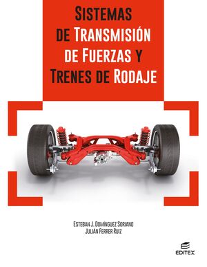 SISTEMAS DE TRANSMISIÓN DE FUERZAS Y TRENES DE RODAJE