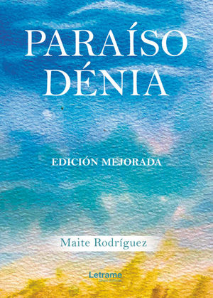 PARAÍSO DÉNIA. EDICIÓN MEJORADA