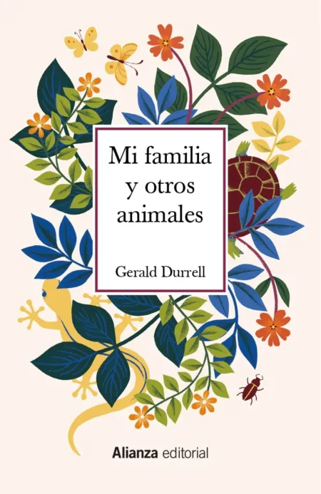 Mi Familia y Otros Animales