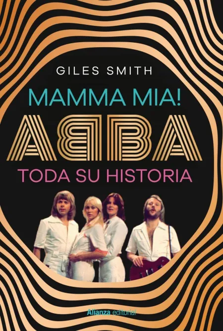 Mamma Mia! Abba, Su Historia