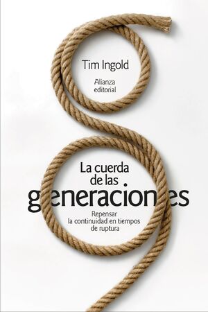 LA CUERDA DE LAS GENERACIONES
