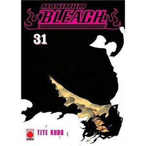 MAXIMUM BLEACH 31