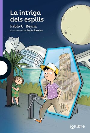 LA INTRIGA DE LOS ESPEJOS (VALE INFJUV26