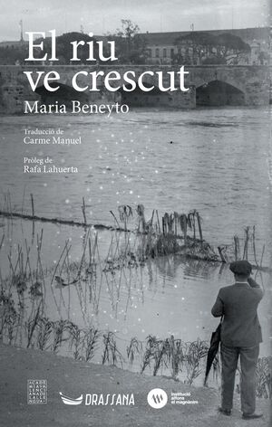 EL RIU VE CRESCUT