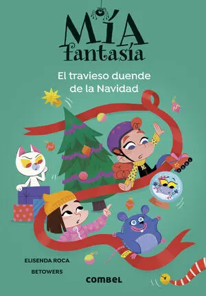 Mia Fantasia: el Travieso Duende de la Navidad